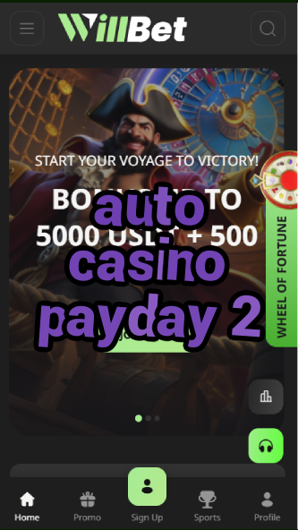 auto casino payday 2-asdasdzhjkds.com
